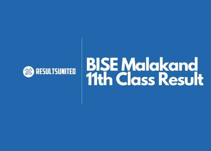 BISE Malakand 11th Class Result 2022 FA, FSC Result Announced